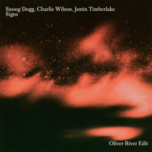 Snoop Dogg, Charlie WIlson, Justin Timberlake - Signs (Oliver River Edit) FREE DL
